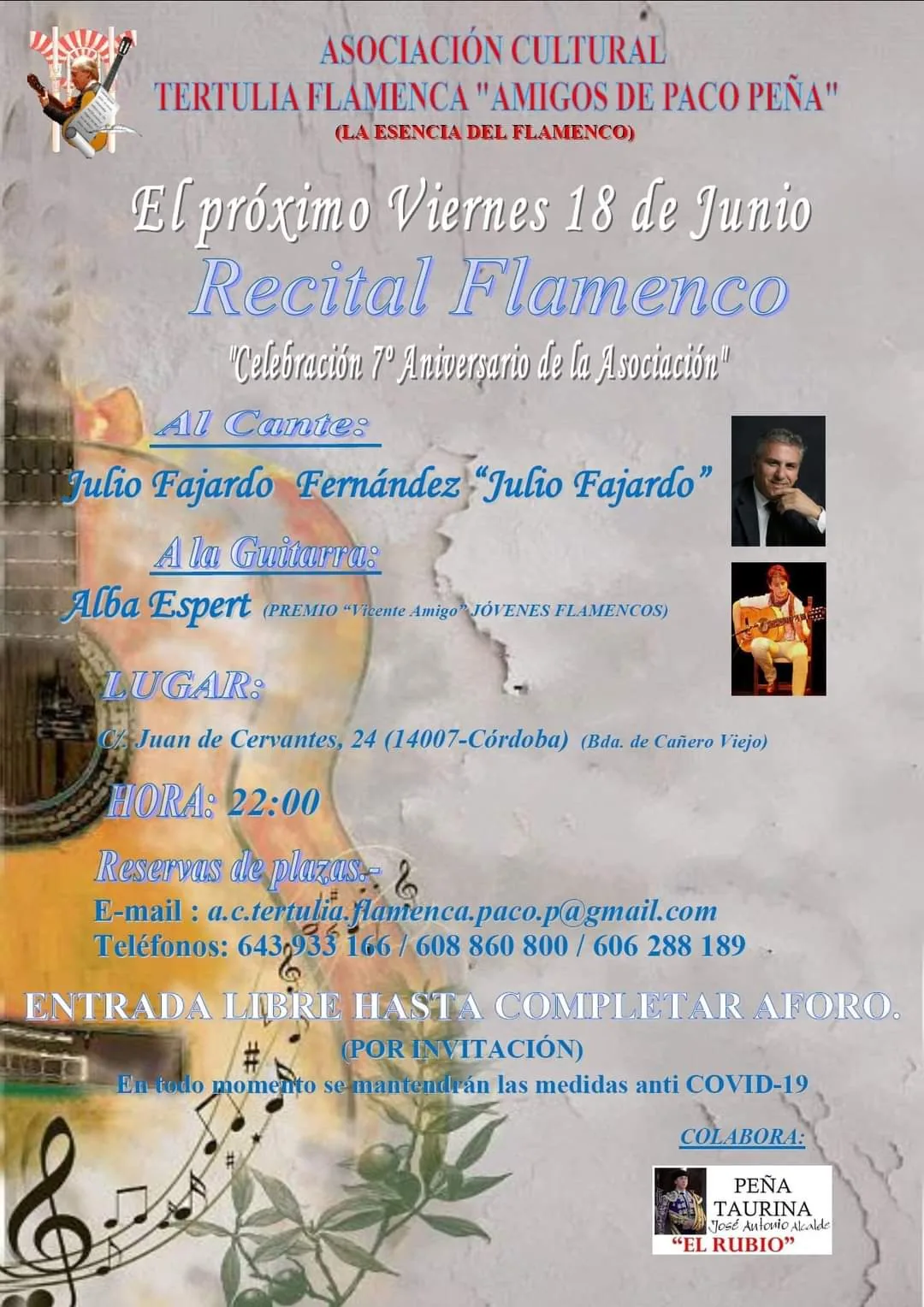 Cartel o imagen de Recital de Clausura del curso 2020/21 de la Tertulia Flamenca "Amigos de Paco Peña" - Acompañamiento al cante de Julio Fajardo