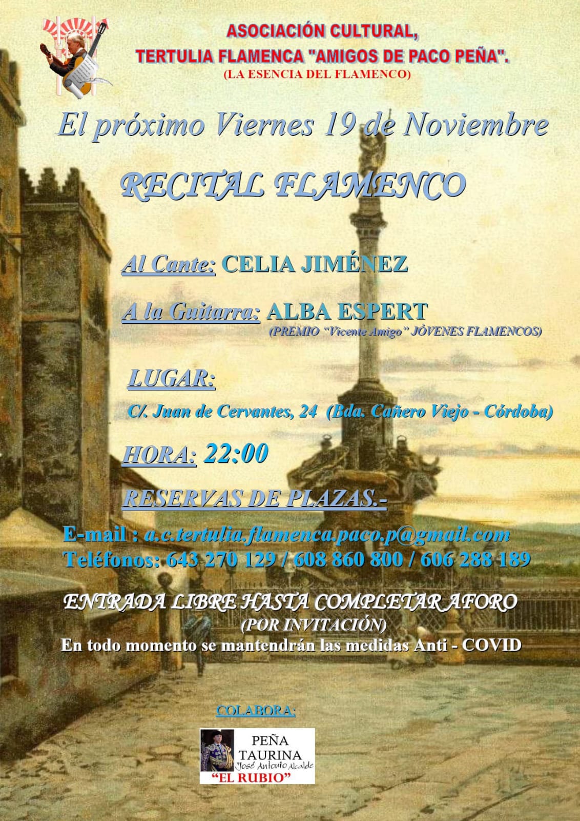 Cartel o imagen de Recital de la Tertulia Flamenca "Amigos de Paco Peña" acompañando el cante de Celia Jiménez