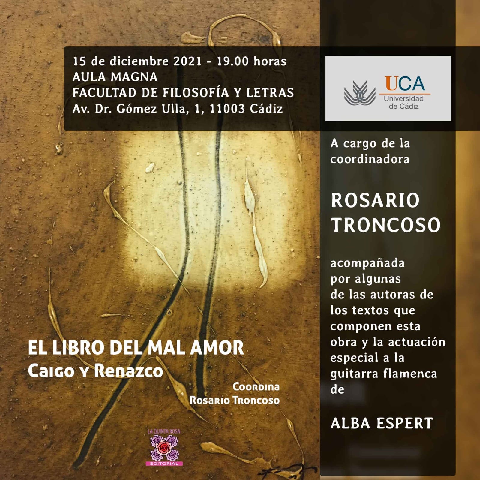 Cartel o imagen de Actuación en la Presentación de "El Libro del Mal Amor, Caigo y Renazco" coordinado por Rosario Troncoso - Universidad de Cádiz