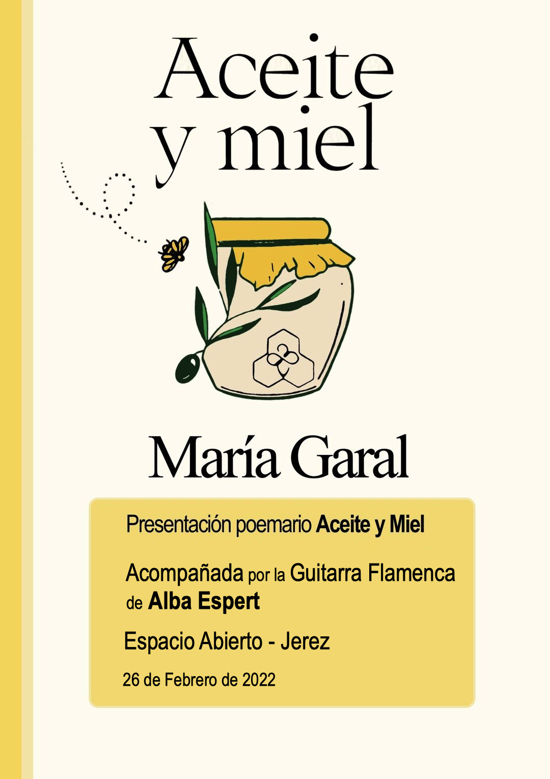 Cartel o imagen de Presentación del poemario "Aceite y Miel" de María Garal