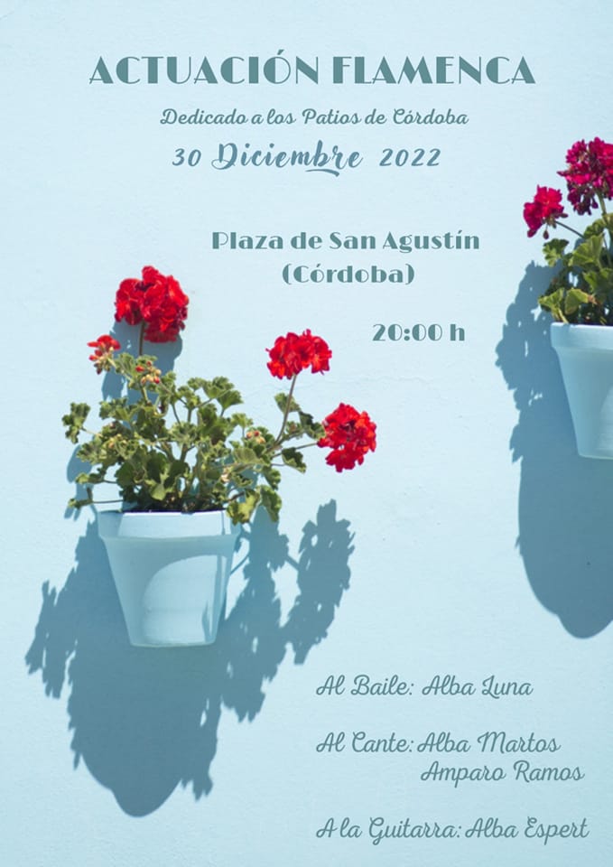 Cartel o imagen de La Fiesta de los Patios de Córdoba · Concierto Flamenco acompañando el baile de Alba Luna y el cante de Alba Martos y Amparo Ramos