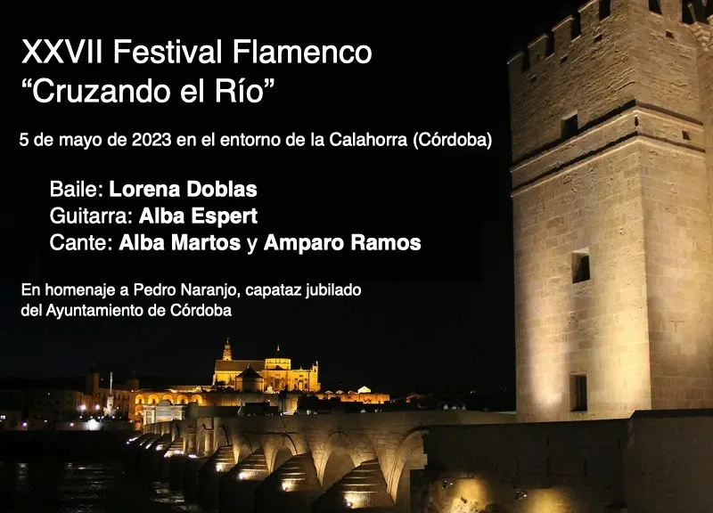 Cartel o imagen de XXVII Festival Flamenco Cruzando el Río · Acompañando el baile de Lorena Doblas "La Rubia"