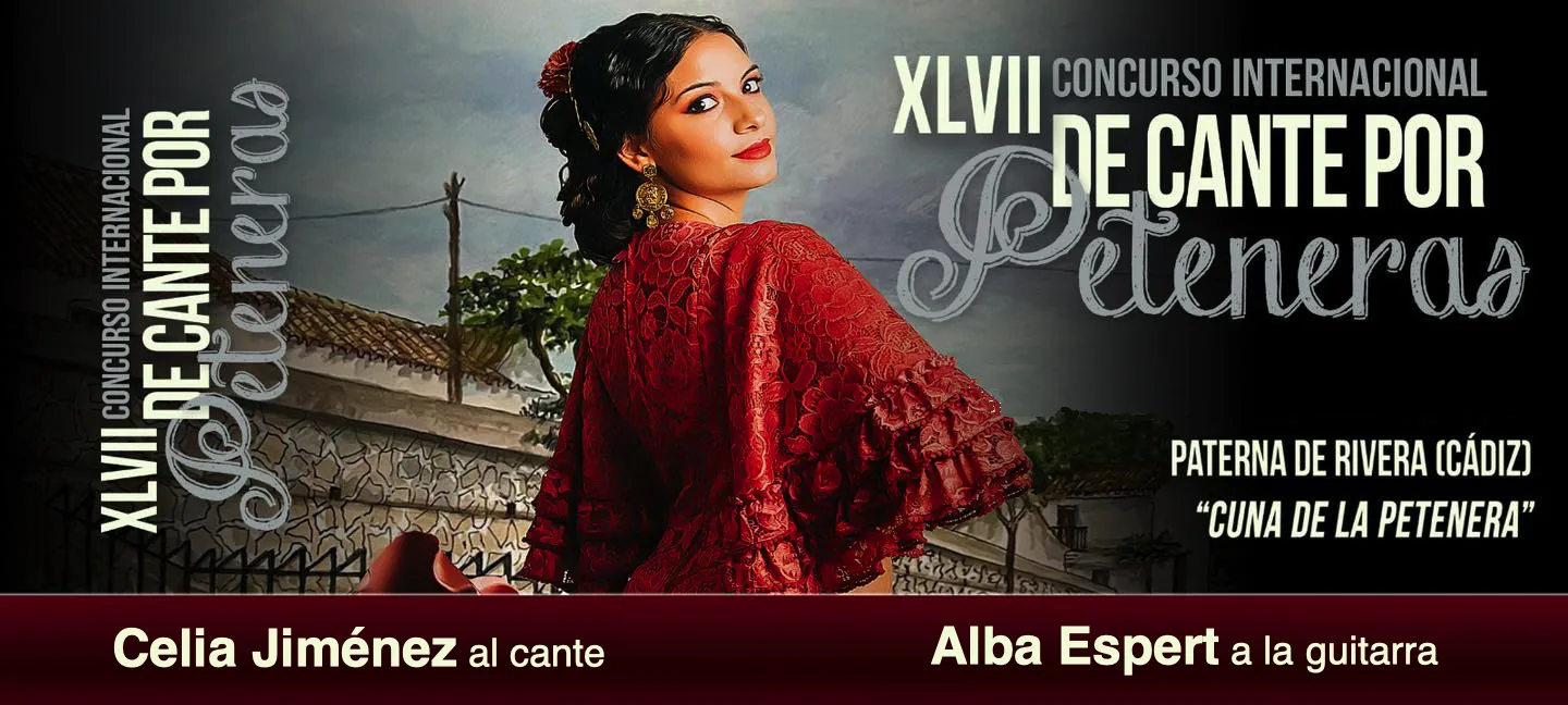 Cartel o imagen de XLVII Concurso Internacional de Cante por Peteneras · Acompañando el cante de Celia Jiménez