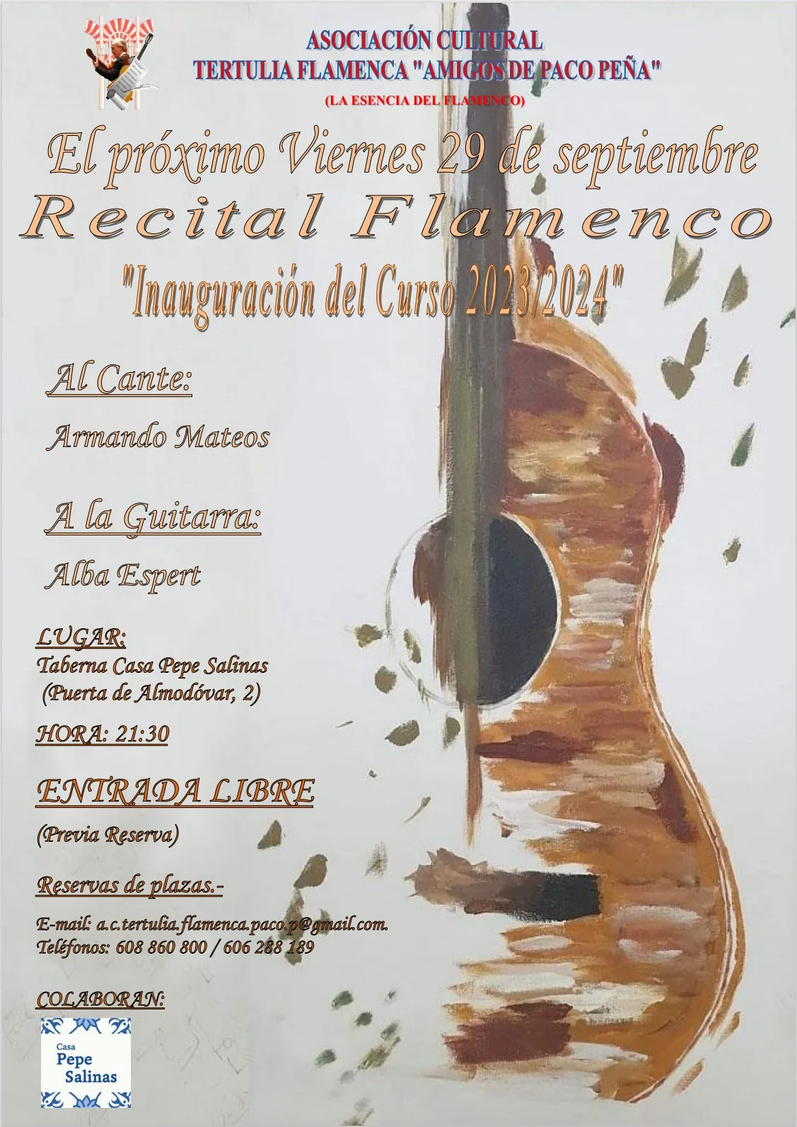 Cartel o imagen de Recital Flamenco - Inauguración del Curso 2023/24 · Acompañando el cante de Armando Mateos