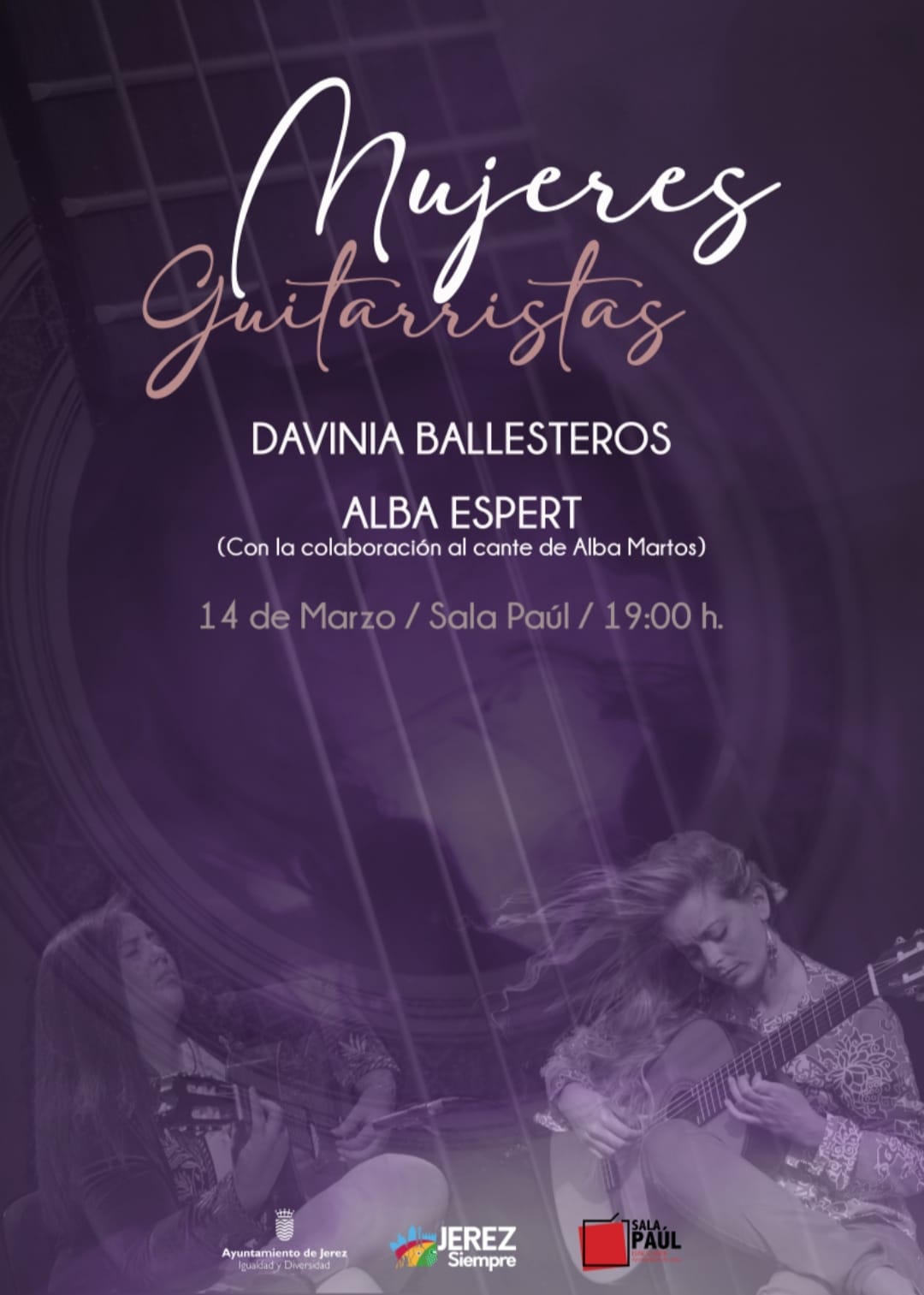 Cartel o imagen de Mujeres Guitarristas: Davinia Ballesteros y Alba Espert · Con la colaboración al cante de Alba Martos