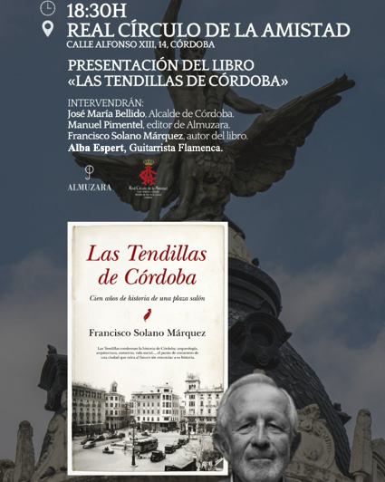 Cartel o imagen de Presentación del libro "Las Tendillas de Córdoba" · Acompañando los poemas de Francisco Solano Márquez